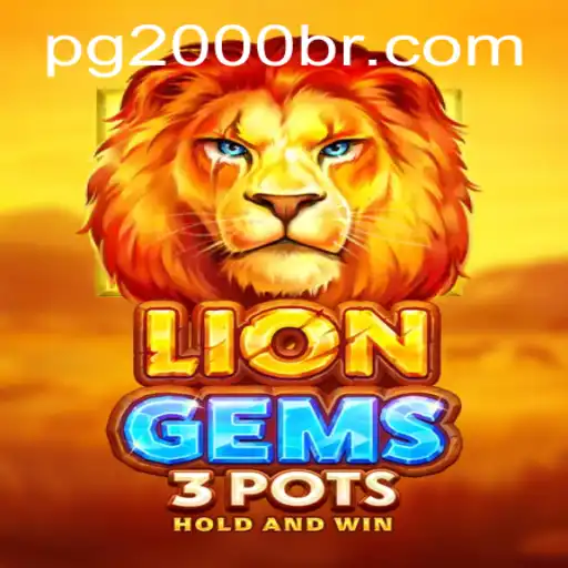 Dive into the World of LionGems3pots with 2000br.com